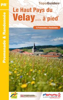 TopoGuide Haut Pays du Velay